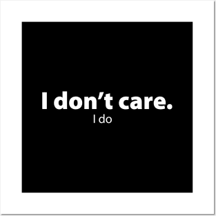 I don't care.. i do typography Posters and Art